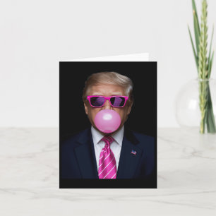 Pink Trump Bubble Gum Shirt 2024 Vote President Fu Card