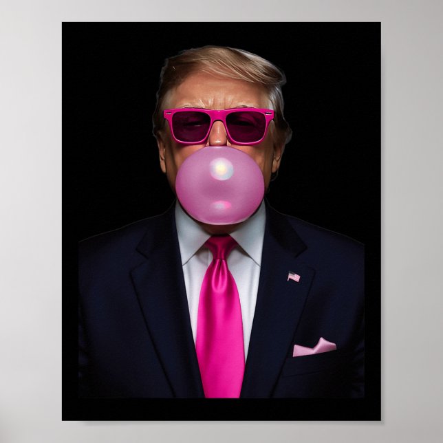 Pink Trump Bubble Gum Shirt 2024 Vote President Fu Poster (Front)