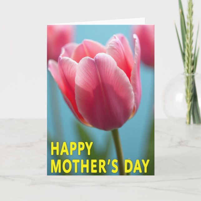 Pink Tulip Mothers Day Bloom Card (Front)
