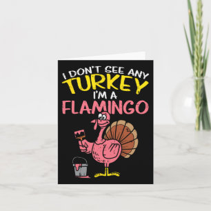 Pink Turkey Flamingo Fun Thanksgiving Animal Lover Card
