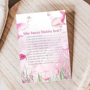 Pink Under the Sea Shower Who Knows Daddy Game