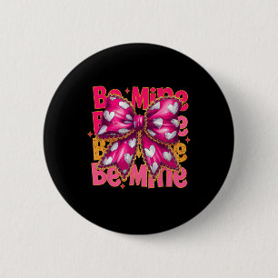 Pink Valentine Coquette Heart Be Mine Valentine's 6 Cm Round Badge