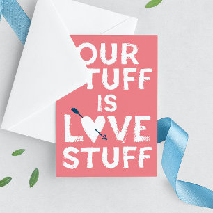 Pink Valentine's Day Our Stuff is Love Stuff Holiday Card