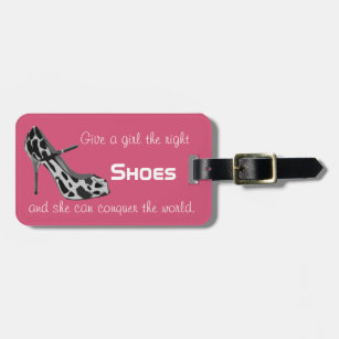 Pink Vintage Funny Shoes Quote Luggage Tag