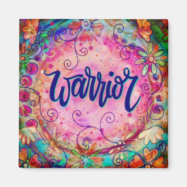 Pink Warrior Floral Whimsical Inspirational  Magnet (Front)