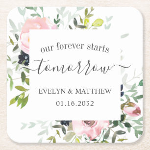 Pink Watercolor Floral Forever Starts Tomorrow Square Paper Coaster