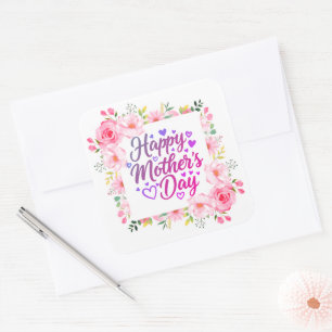 Pink Watercolor Floral "Happy Mother's Day" Square Sticker
