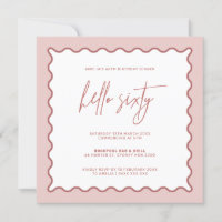 Pink Wavy Border Hello Sixty Birthday Invitation