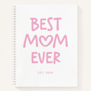 Pink Whimsical Heart Best Mum Ever Notebook