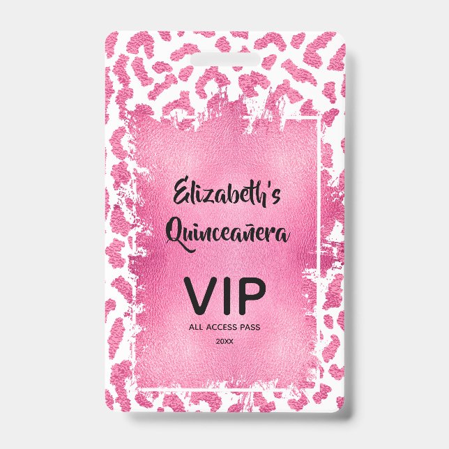 Pink White Leopard Quinceañera Invite VIP Pass ID Badge (Front)