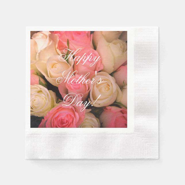 Pink White Roses Custom Text Happy Mother's Day Napkin (Front)