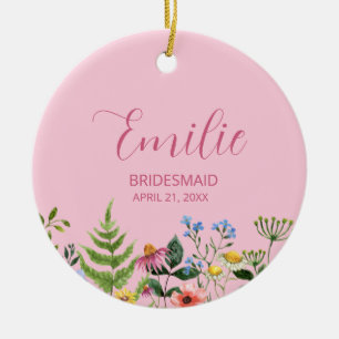 Pink Wildflower Bridesmaid Ceramic Ornament