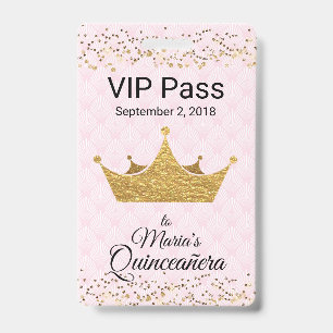 Pink with Golden Crown Quinceañera VIP Badge ID Badge
