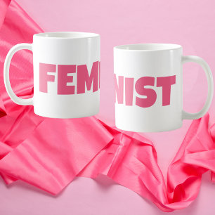 Pink Women Empowerment Feminism Modern Feminist Coffee Mug