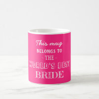 Pink World Best Gift for Bride