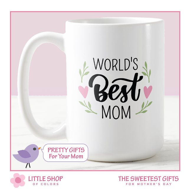 Pink World's Best Mum Mother’s day Coffee Mug (Creator Uploaded)