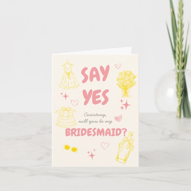 Pink + Yellow Doodle Bridesmaid Proposal Card (Front)