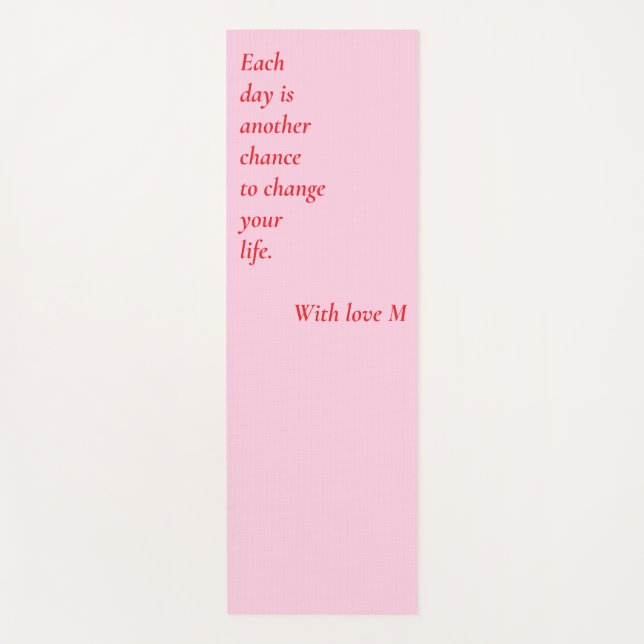 Pink Yoga Mat with Inspirational Quote (Front)