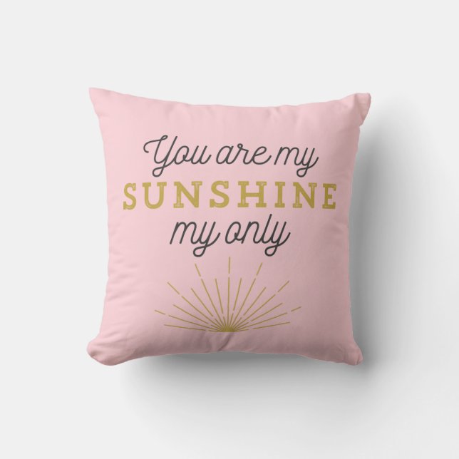 Pink You Are My Sunshine Retro Cushion (Front)