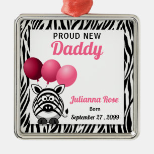 Pink Zebra Proud New Daddy Metal Tree Decoration