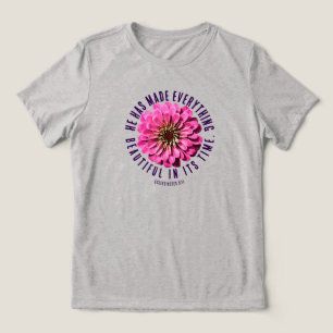 Pink Zinnia Ecclesiastes 3:11 Bible Verse Floral Tri-Blend Shirt