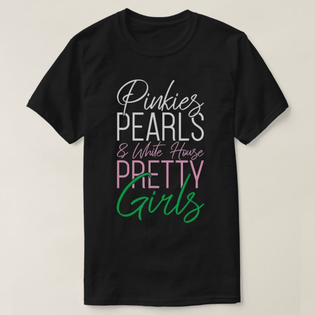 Pinkies Pearls Kamala Harris VP 2020 Election AKA  T-Shirt (Design Front)