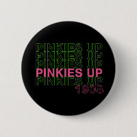 Pinkies Up 1908 - Sorority Gift