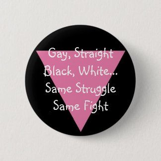 PinkTriangle, Gay, Straight Black, White... Sam... 6 Cm Round Badge