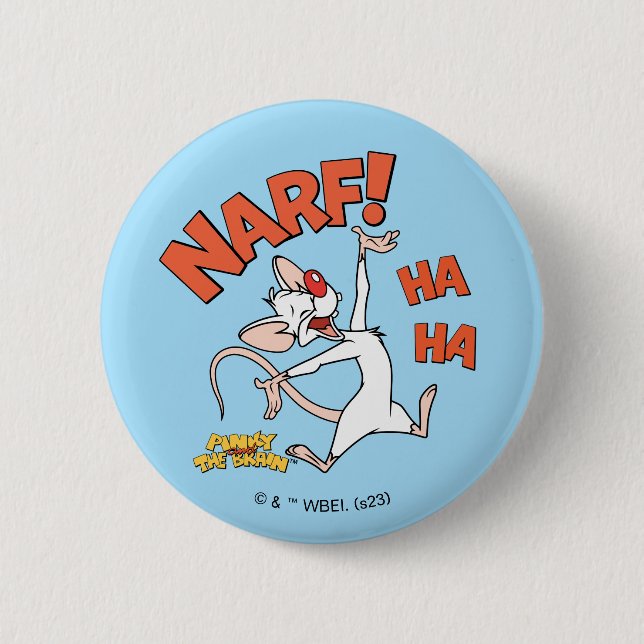 Pinky and the Brain | Pinky "Narf!" 6 Cm Round Badge (Front)