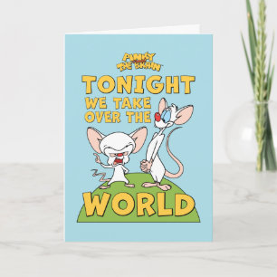 Pinky and the Brain   Take Over The World Card