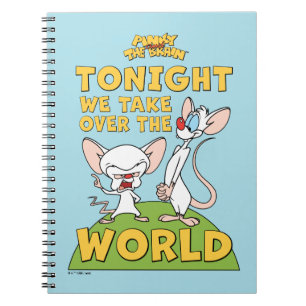 Pinky and the Brain   Take Over The World Notebook