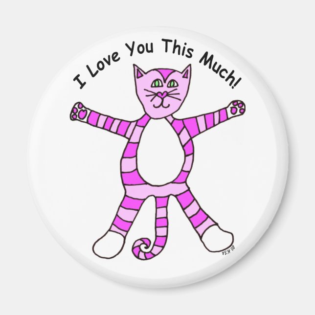 Pinky Cat "I Love You This Much" Magnet (Front)