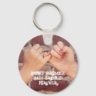 Pinky Promise Best Friends Forever BFFs Gifts name Key Ring