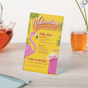 Pinky Validation Vacation  Pedestal Sign