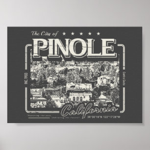 PINOLE CALIFORNIA VINTAGE - CITY OF PINOLE CA POSTER