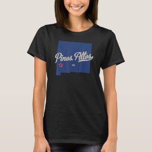 Pinos Altos New Mexico NM Map T-Shirt