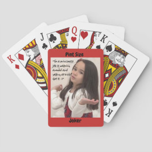 Pint Size Joker: A Principal's Work Playing Cards