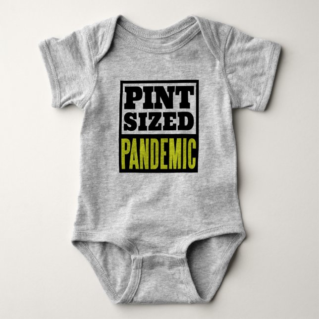 Pint-Sized Pandemic Unisex Hipster Baby One-Piece Baby Bodysuit (Front)