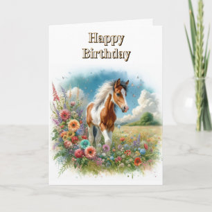 Pinto Horse Foal and  Wildflowers Happy Birthday  Card