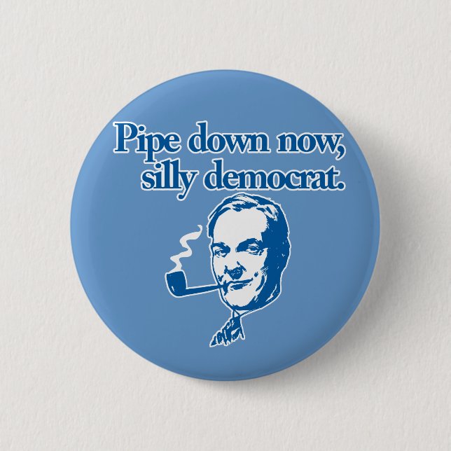 "Pipe down now" Button (Front)