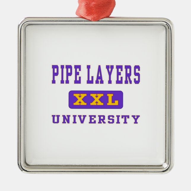 PIPE LAYERS UNIVERSITY METAL TREE DECORATION (Front)