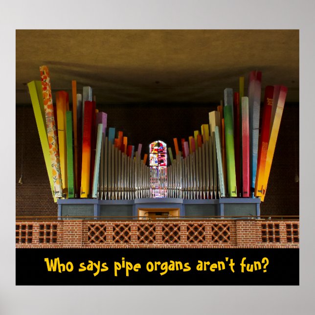 Pipe organs are fun poster (Front)