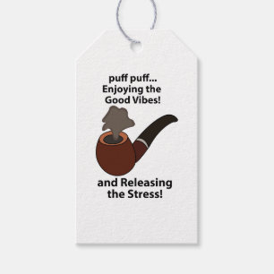 Pipe Smoking Enjoying The Good Vibes Pipe Smoking Gift Tags