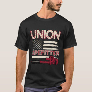 Pipefitter Plumber Plumbing Union Pipefitter T-Shirt