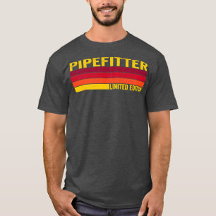 Pipefitter T-Shirt