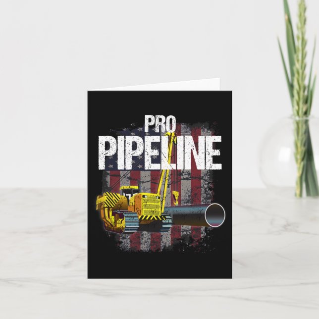 Pipeline Welders Usa Flag Side Boom Pipe Trump Gif Card (Front)