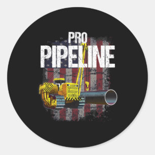 Pipeline Welders Usa Flag Side Boom Pipe Trump Gif Classic Round Sticker
