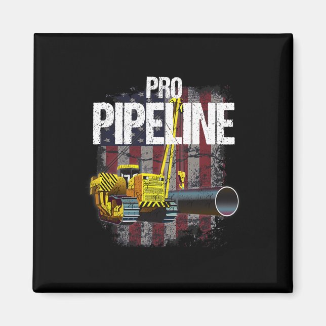 Pipeline Welders Usa Flag Side Boom Pipe Trump Gif Magnet (Front)