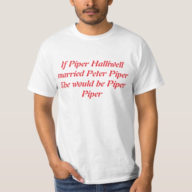 Piper Piper T-Shirt (Front)