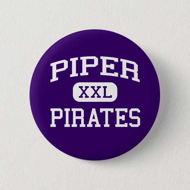 Piper - Pirates - High School - Kansas City Kansas 6 Cm Round Badge (Front)